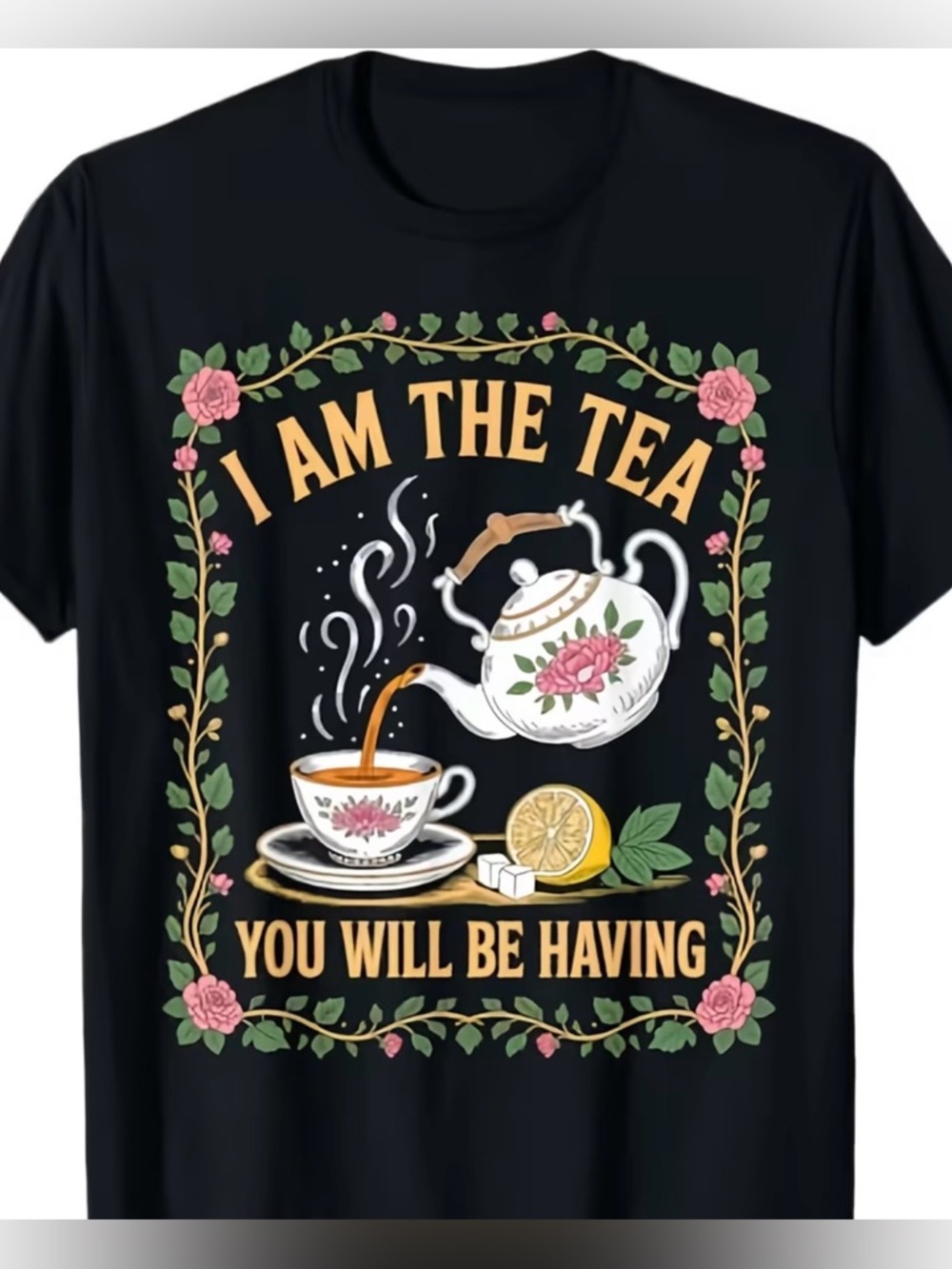 I Am The Tea Bridgerton Floral Teapot Graphic T Shirt - Black